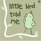 Little Bird Told Me